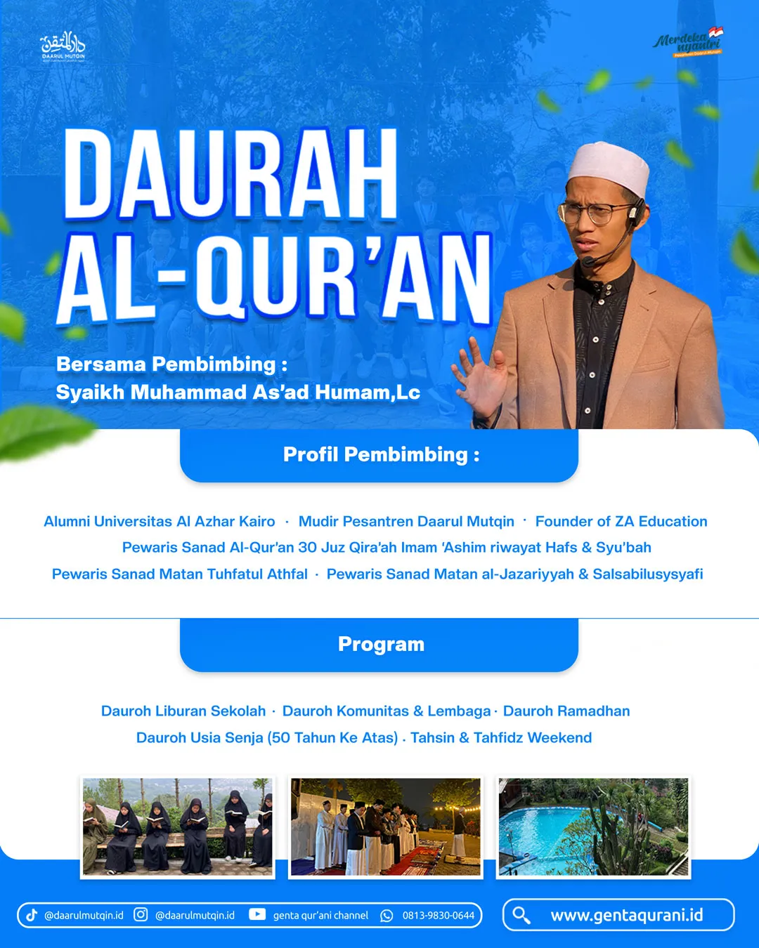 Dauroh Al-Quran Bogor - Pesantren Kilat Puncak Daarul Mutqin, Program 1-40 Hari